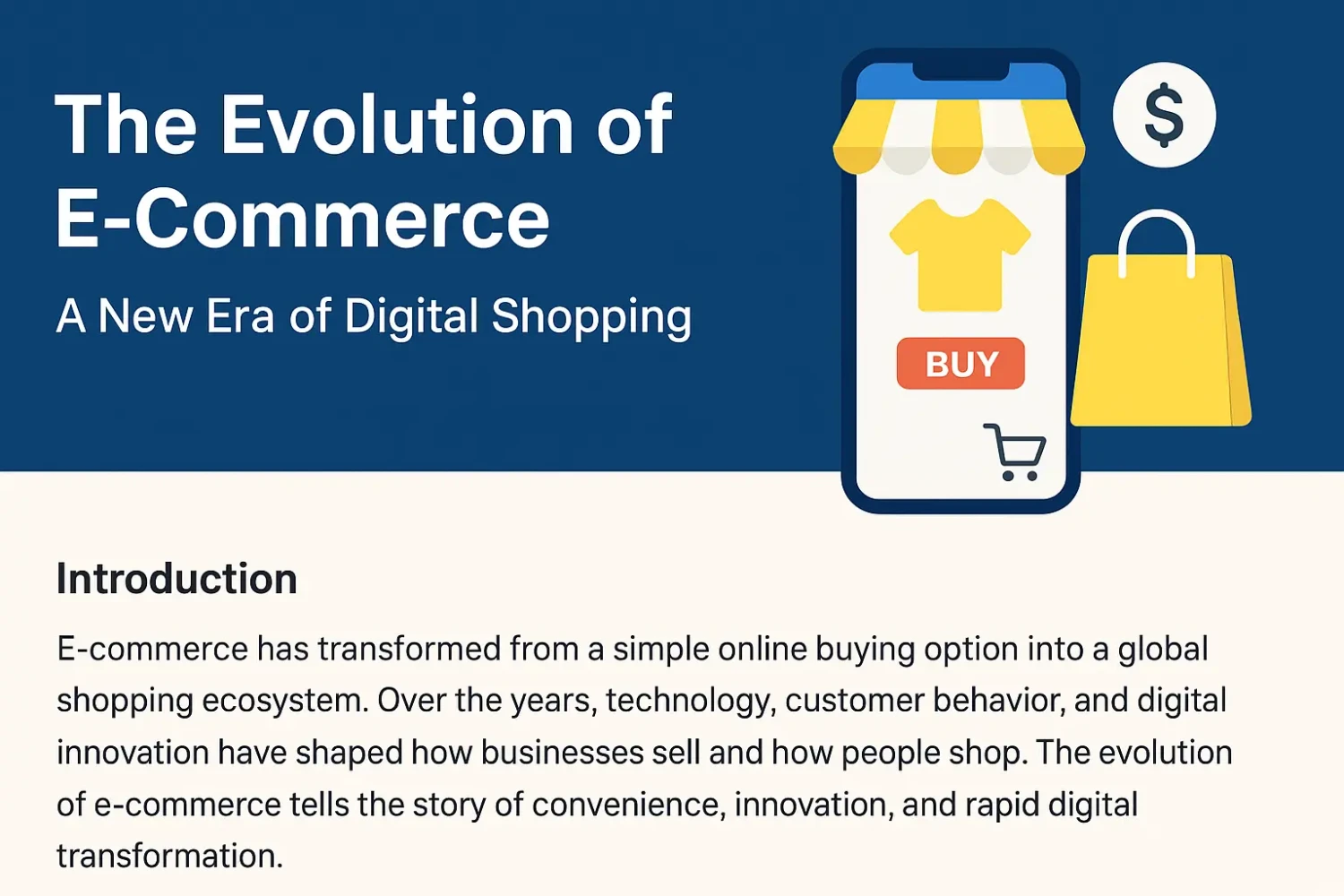 The Evolution of E-Commerce: A New Era of Digital Shopping